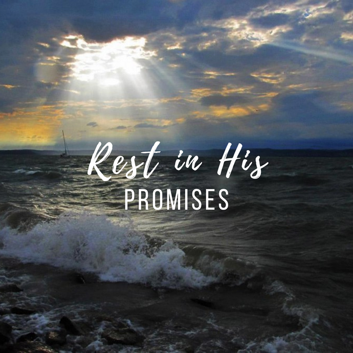 REST IN HIS PROMISES