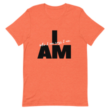 Load image into Gallery viewer, I AM WHO I AM SAYS I AM T-SHIRT