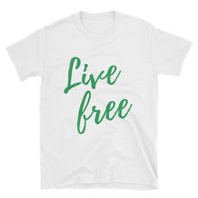 Load image into Gallery viewer, LIVE FREE T-SHIRT