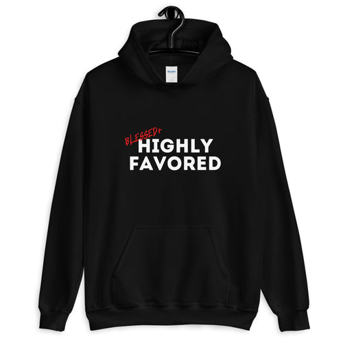 BLESSED + Highly Favored Hoodie