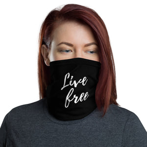 LIVE FREE NECK GAITER