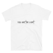 Load image into Gallery viewer, YOU ARE THE LIGHT T-SHIRT