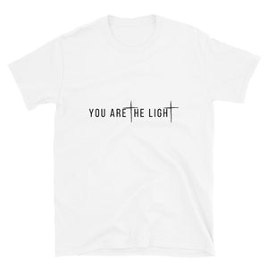 YOU ARE THE LIGHT T-SHIRT