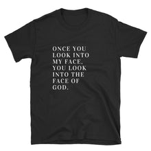 Load image into Gallery viewer, FACE OF GOD T-SHIRT