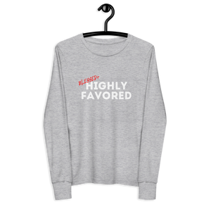 Blessed + Highly Favored Long-sleeve (Youth)