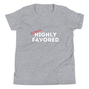 Blessed + Highly Favored T-Shirt (Youth)