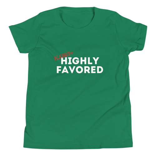 Blessed + Highly Favored T-Shirt (Youth)