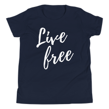 Load image into Gallery viewer, Live Free T-Shirt (Youth)