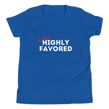 Load image into Gallery viewer, Blessed + Highly Favored T-Shirt (Youth)